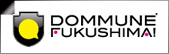 DOMMUNE FUKUSHIMA!